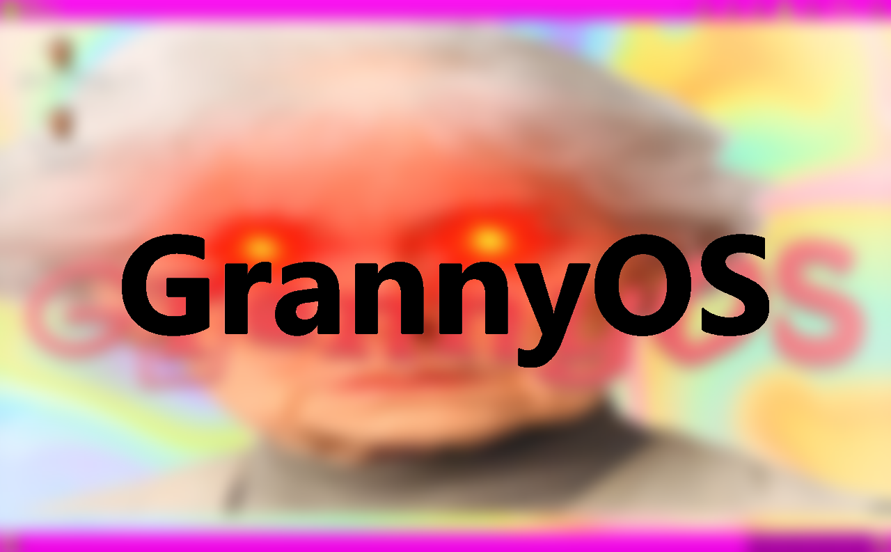 GrannyOS
